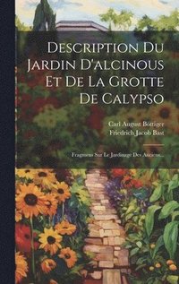 bokomslag Description Du Jardin D'alcinous Et De La Grotte De Calypso