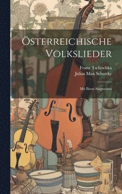 bokomslag Österreichische Volkslieder