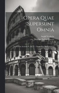 bokomslag Opera Quae Supersunt Omnia