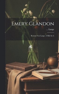 bokomslag Emery Glandon