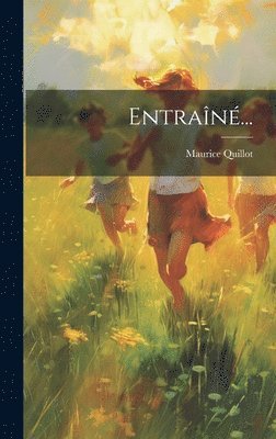 Entraîné... 1