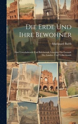 bokomslag Die Erde Und Ihre Bewohner