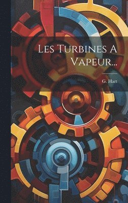 Les Turbines A Vapeur... 1