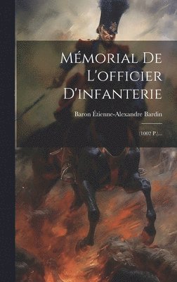 bokomslag Mémorial De L'officier D'infanterie