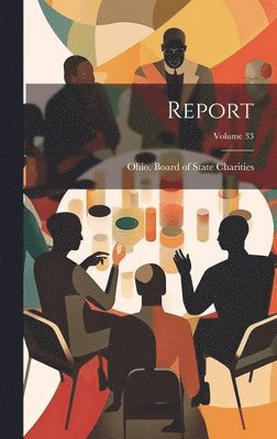 Report; Volume 33 1