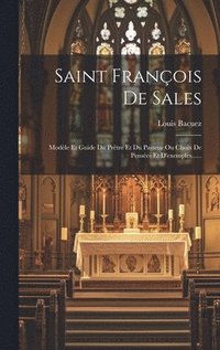 bokomslag Saint Franois De Sales