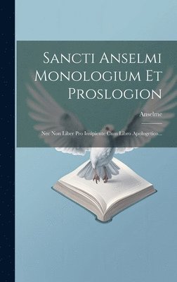 Sancti Anselmi Monologium Et Proslogion 1