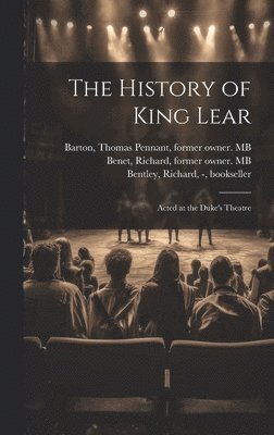 The History of King Lear 1