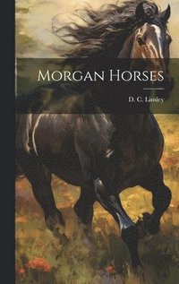 bokomslag Morgan Horses