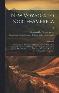 bokomslag New Voyages to North-America