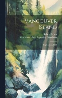 bokomslag Vancouver Island [microform]
