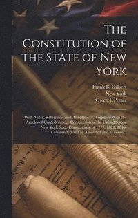 bokomslag The Constitution of the State of New York