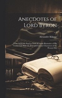bokomslag Anecdotes of Lord Byron