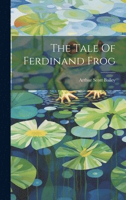 The Tale Of Ferdinand Frog 1