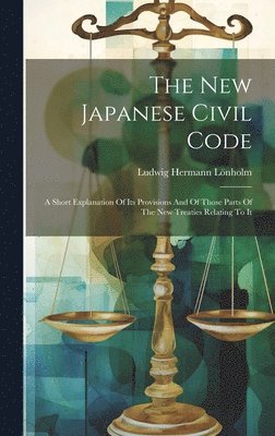 bokomslag The New Japanese Civil Code