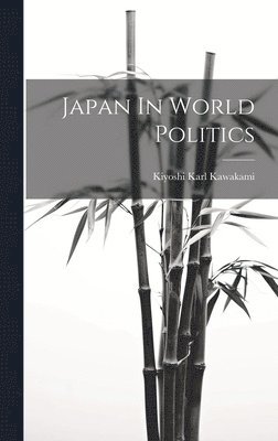 Japan In World Politics