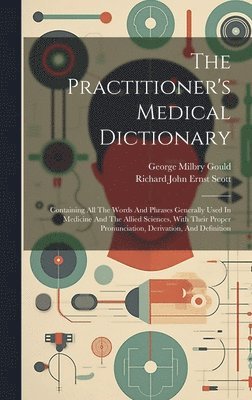 bokomslag Practitioner's Medical Dictionary