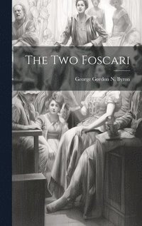 bokomslag The Two Foscari