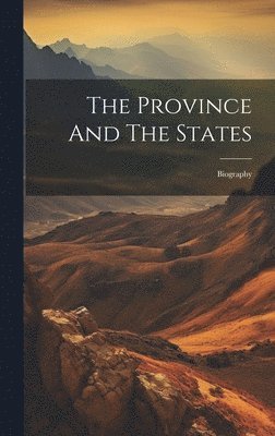 bokomslag Province And The States