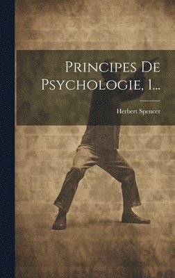 bokomslag Principes De Psychologie, 1...