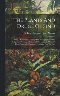 bokomslag Plants And Drugs Of Sind