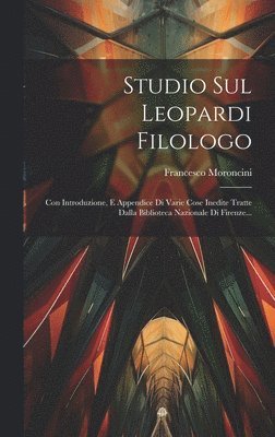 bokomslag Studio Sul Leopardi Filologo