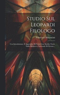 Studio Sul Leopardi Filologo