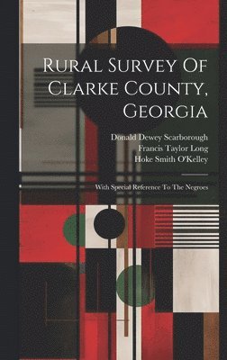 Rural Survey Of Clarke County, Georgia 1