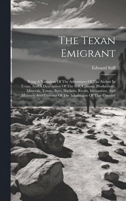 bokomslag The Texan Emigrant