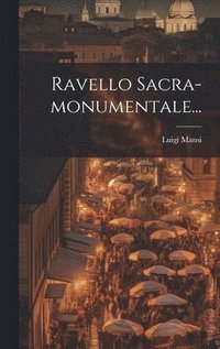 bokomslag Ravello Sacra-monumentale...