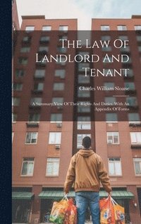 bokomslag The Law Of Landlord And Tenant