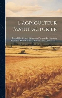 bokomslag L'agriculteur Manufacturier