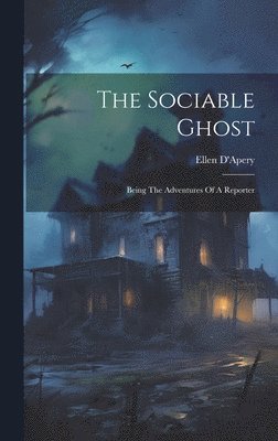 bokomslag The Sociable Ghost