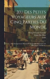 bokomslag Jeu Des Petits Voyageurs Aux Cinq Parties Du Monde