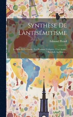 Synthèse De Làntisémitisme