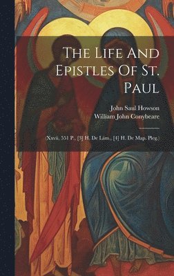 bokomslag The Life And Epistles Of St. Paul