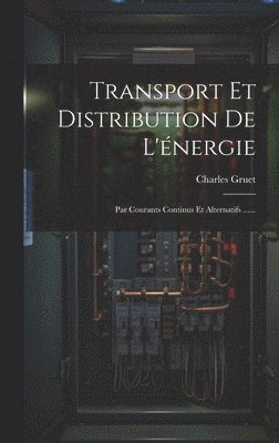 Transport Et Distribution De L'nergie 1