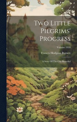 Two Little Pilgrims' Progress 1