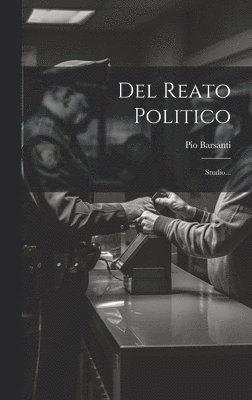 Del Reato Politico 1