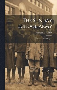 bokomslag The Sunday School Army