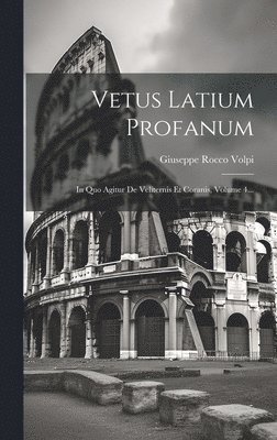 Vetus Latium Profanum 1