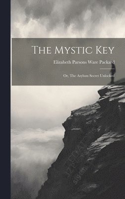 bokomslag The Mystic Key