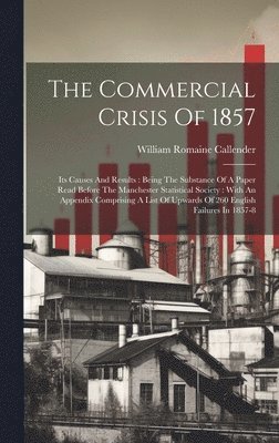 bokomslag Commercial Crisis Of 1857
