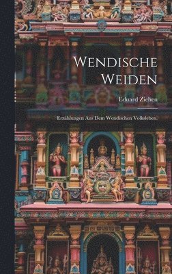 bokomslag Wendische Weiden