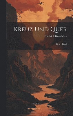 bokomslag Kreuz und Quer