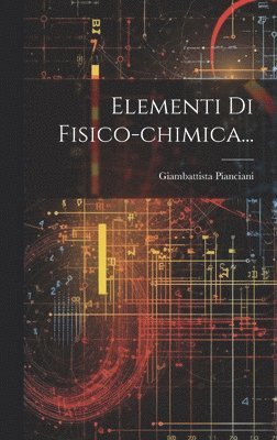 bokomslag Elementi Di Fisico-chimica...