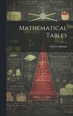 Mathematical Tables 1