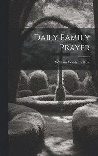 bokomslag Daily Family Prayer