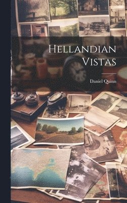 Hellandian Vistas 1