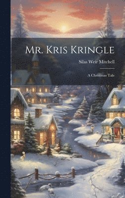 bokomslag Mr. Kris Kringle